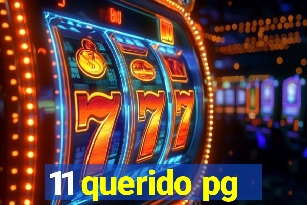 11 querido pg